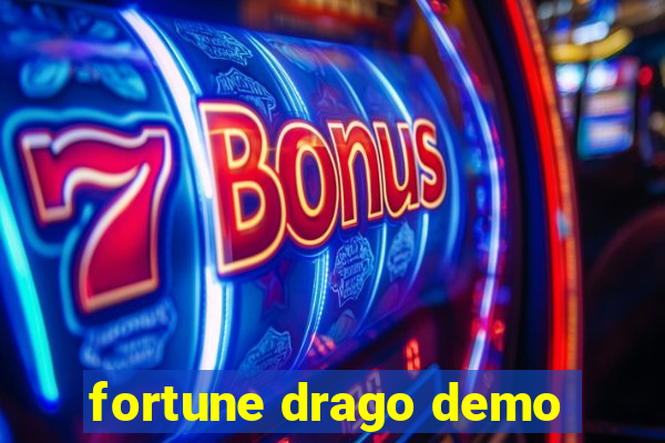 fortune drago demo